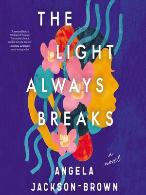 cover image of The Light Always Breaks